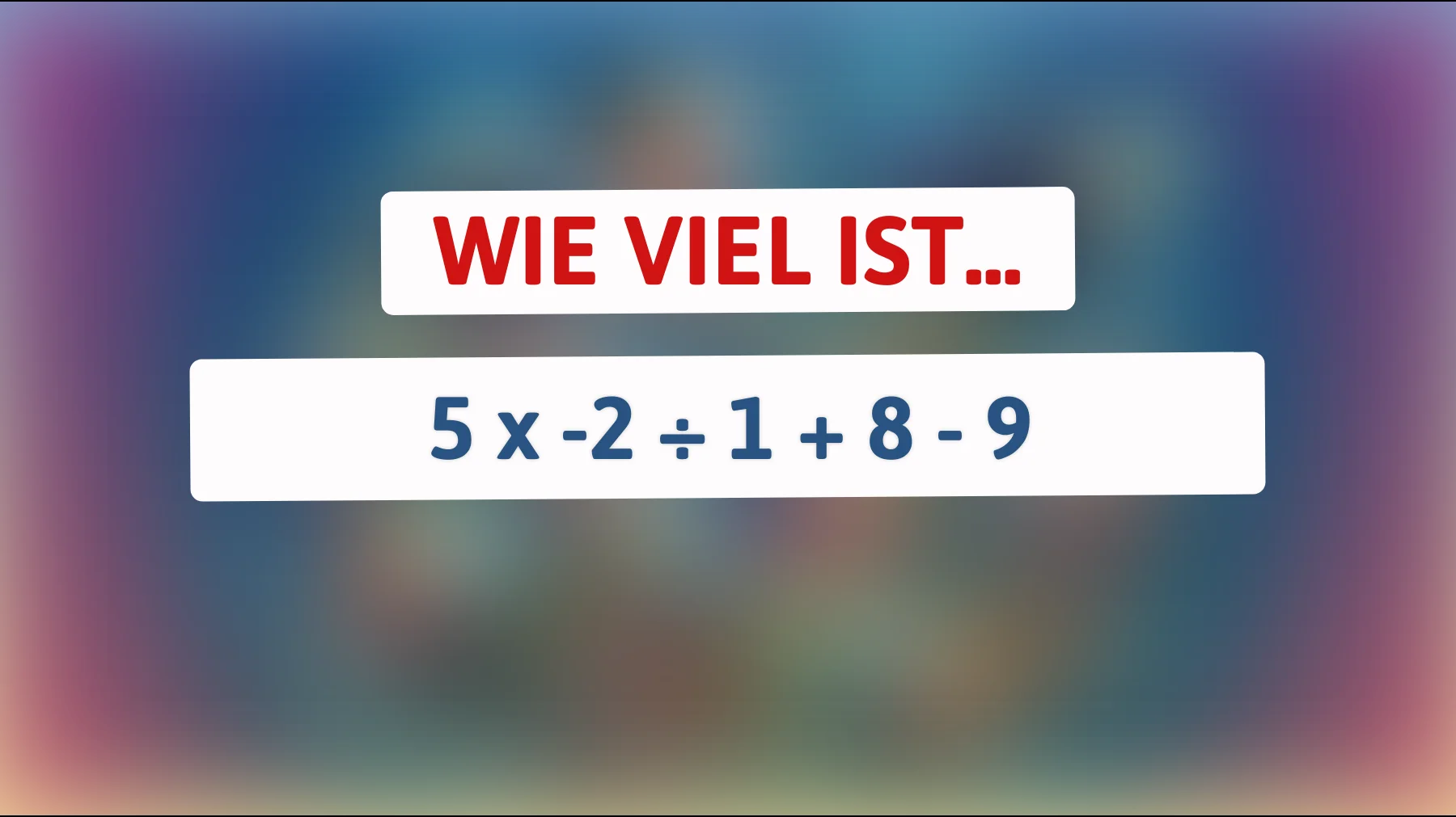 Nur 1% der Menschen können dieses knifflige Mathe-Rätsel lösen - gehörst du dazu?"